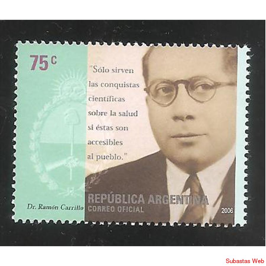 ARGENTINA 2006(2771) HOMENAJE A RAMON CARRILLO