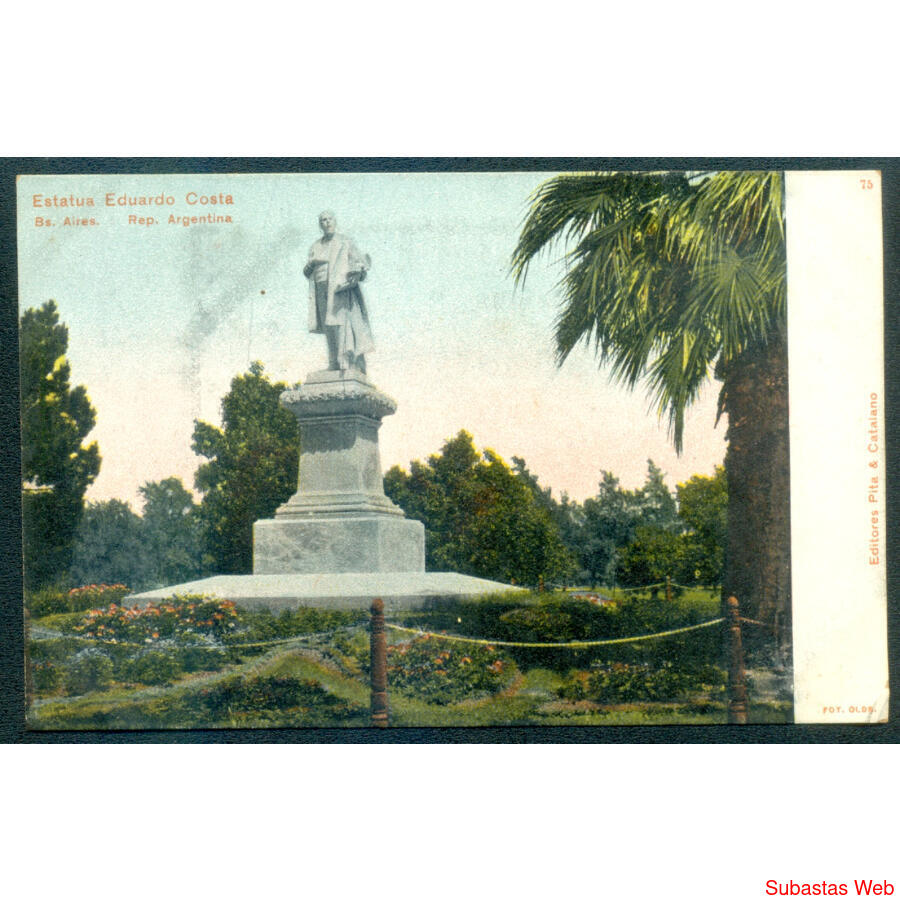 ARGENTINA ANTIGUA TARJETA POSTAL ESTATUA DE EDUARDO COSTA!!