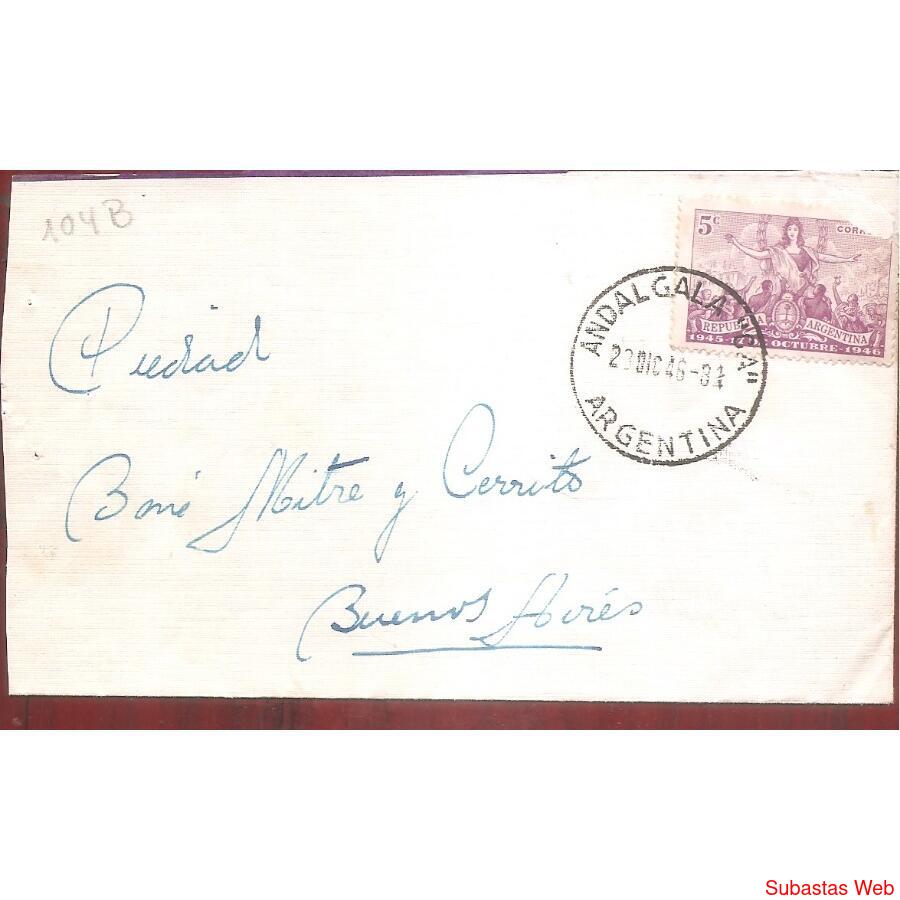 ARGENTINA 1948  SOBRE CIRCULADO NUMERO  104B