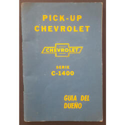PICK-UP CHEVROLET C - 1400 GUÍA DEL DUEÑO. MANUAL COMPLETO!!